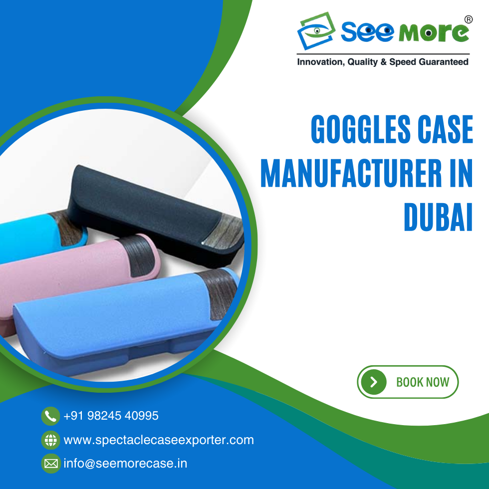 Goggles Case Manufacturer in Dubai